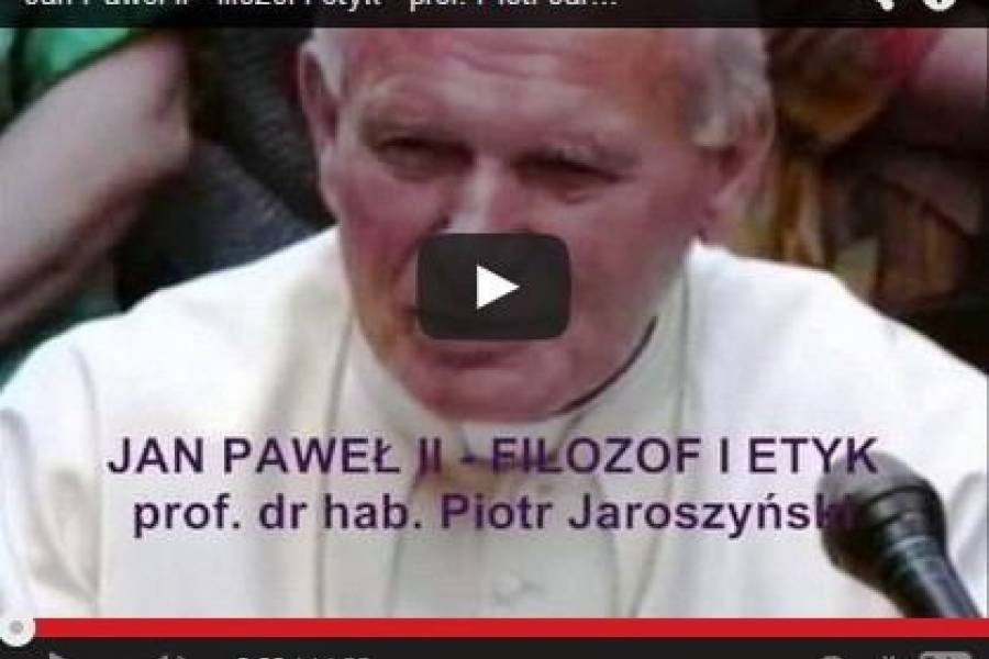 Jan Paweł II - filozof i etyk