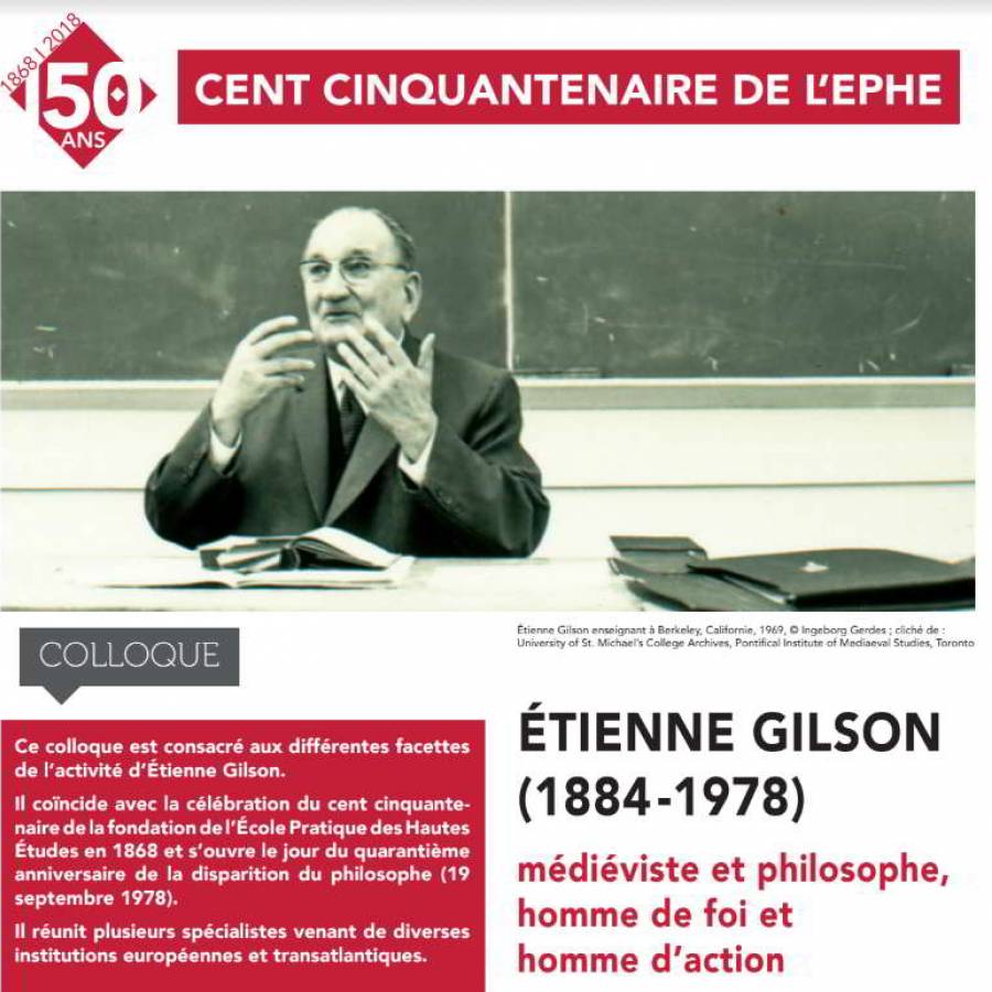 Colloque - Étienne Gilson (1884-1978) médiéviste et philosophe, homme de foi et homme d’action