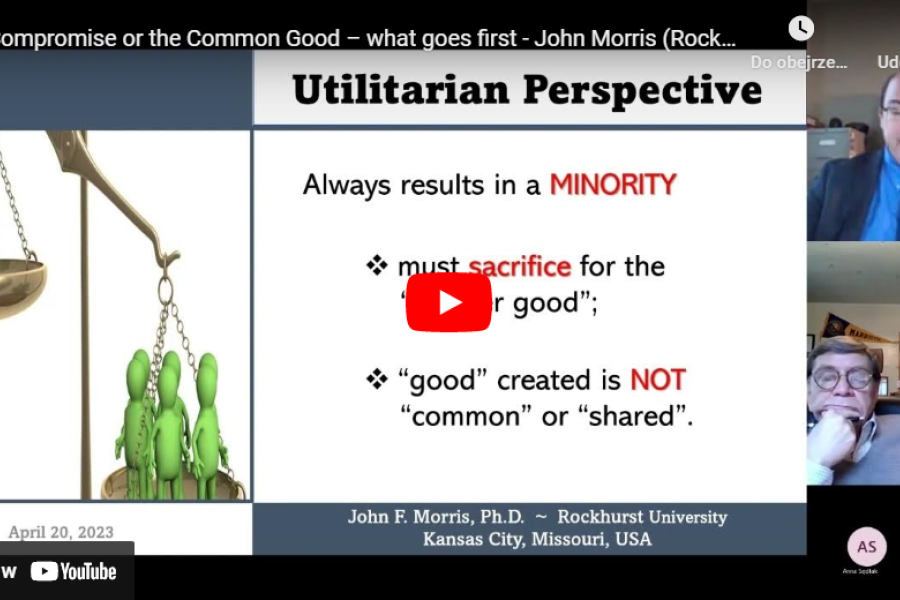 Compromise or the Common Good – what goes first - John Morris (Rockhurst Jesuit University, USA)