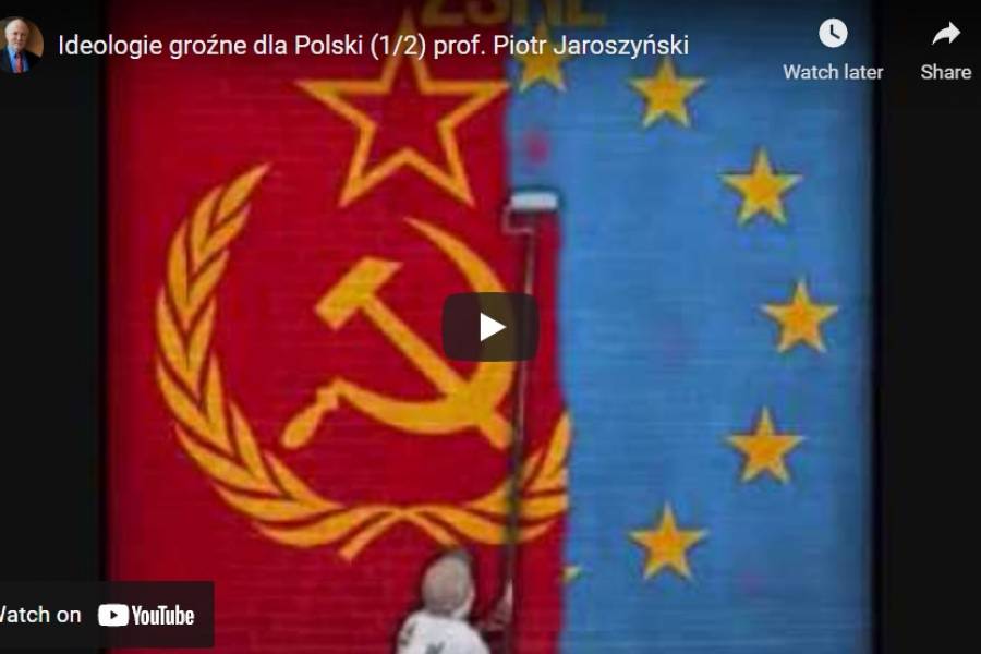 Ideologie groźne dla Polski - 